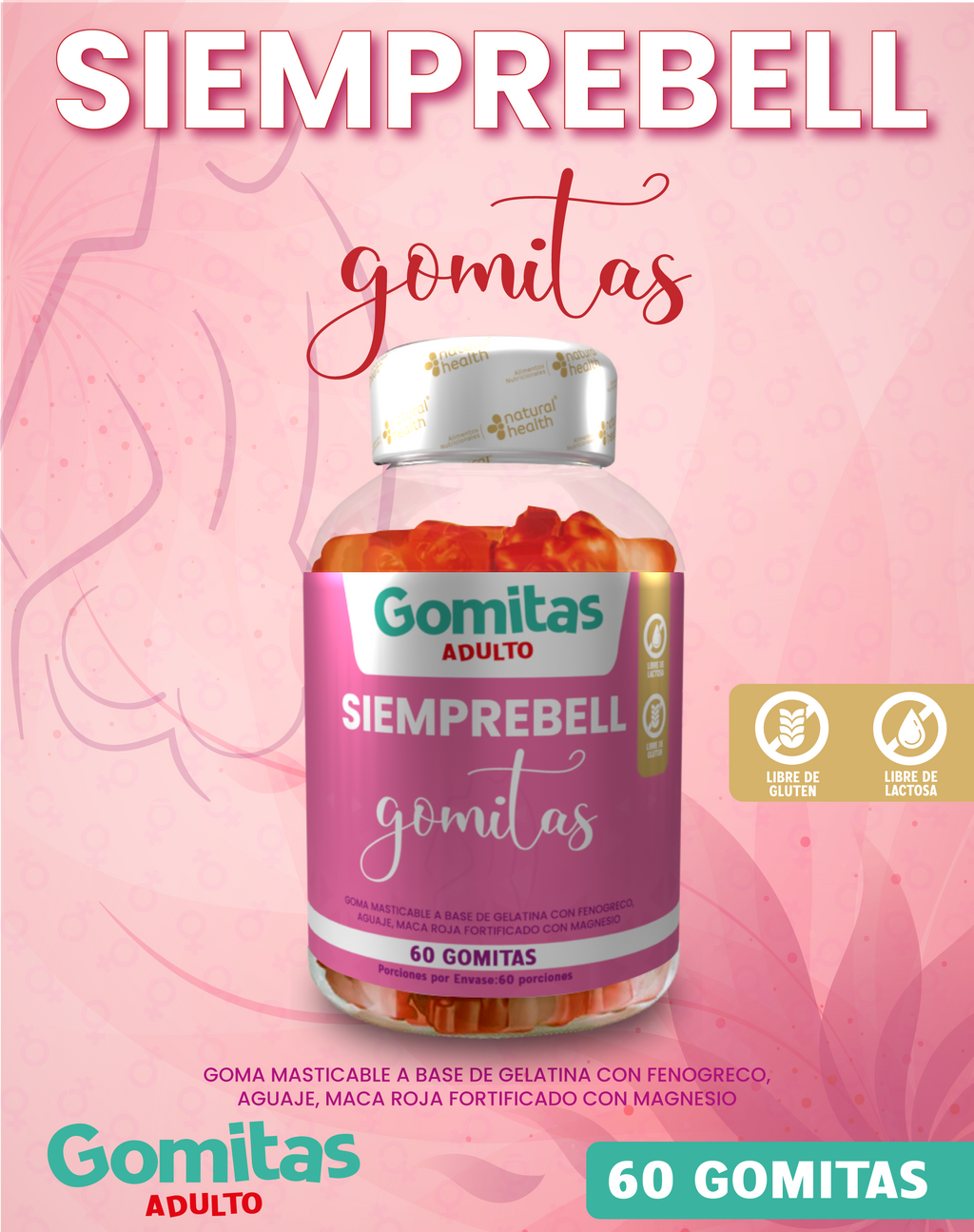 GOMITAS SIEMPREBELL ADULTO - DEFINE TUS CURVAS