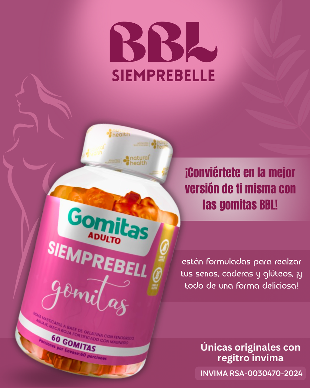 GOMITAS SIEMPREBELL ADULTO - DEFINE TUS CURVAS