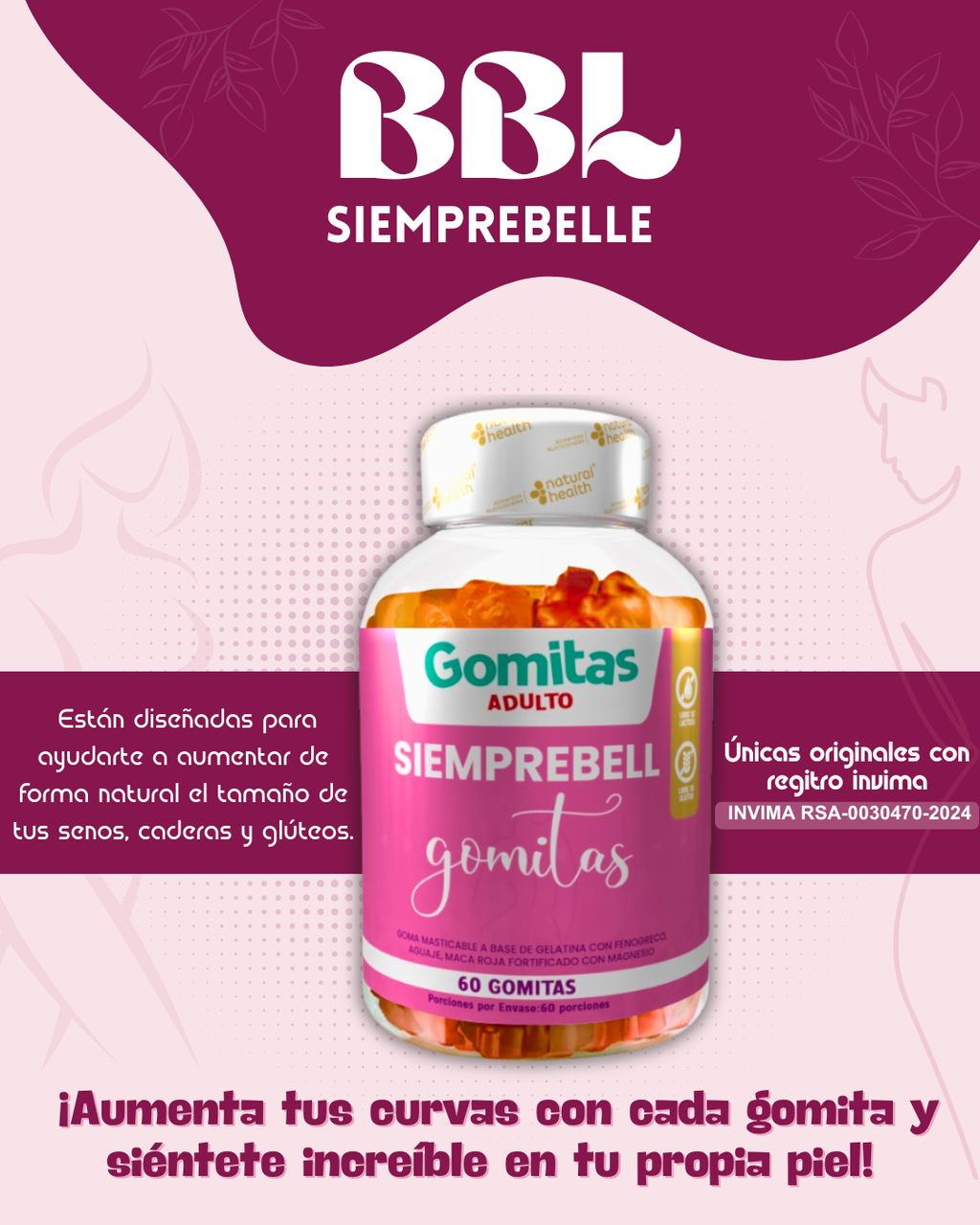 GOMITAS SIEMPREBELL ADULTO - DEFINE TUS CURVAS